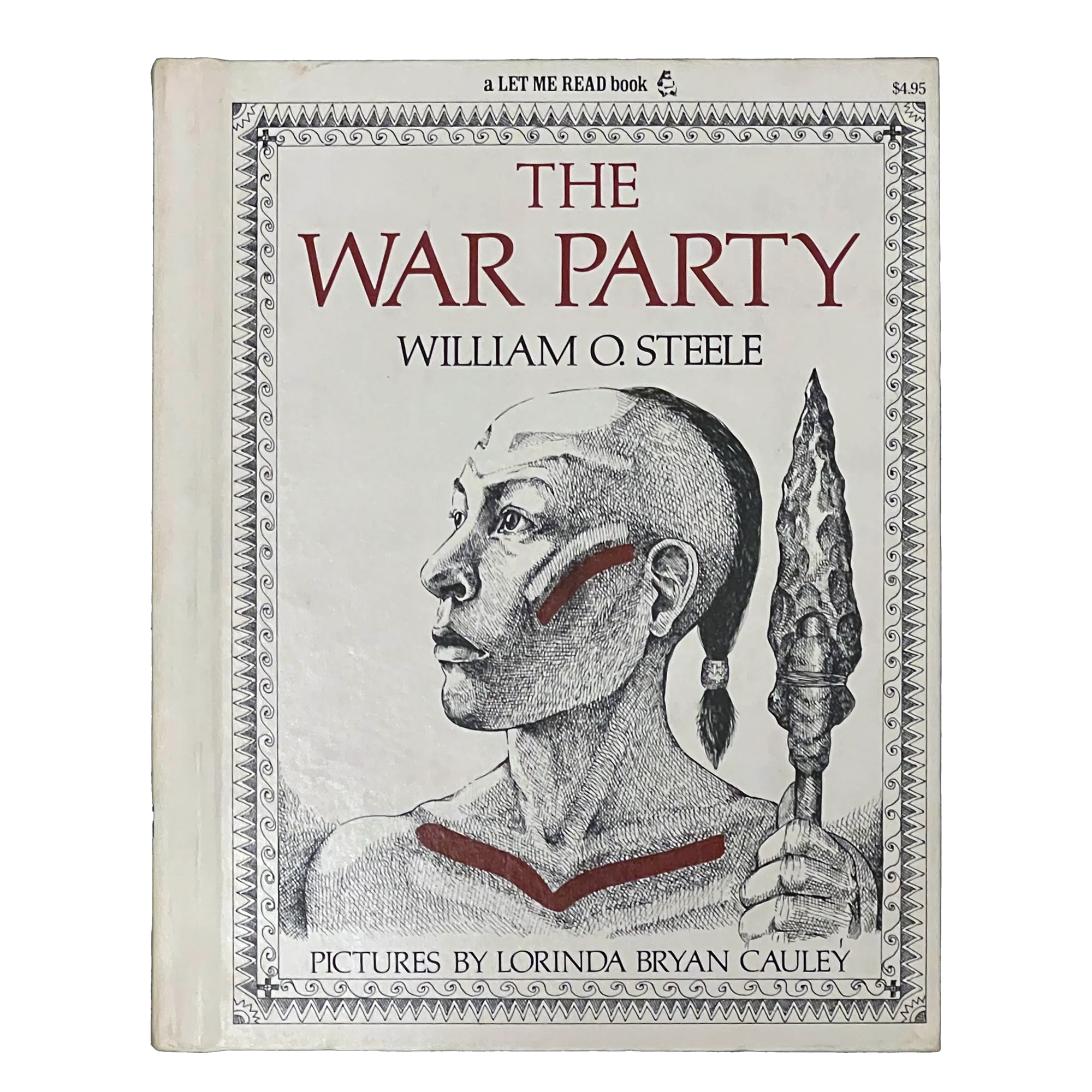 The War Party Hardcover Book. 1st Ed. 1978. William O. Steele